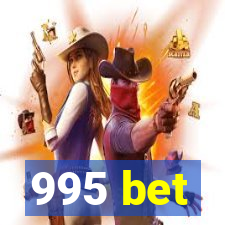 995 bet