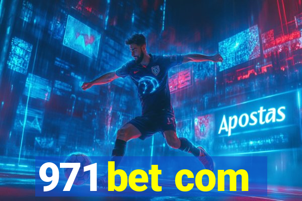 971 bet com