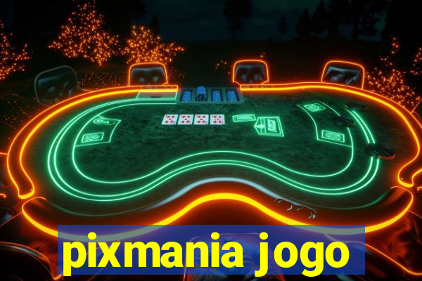 pixmania jogo