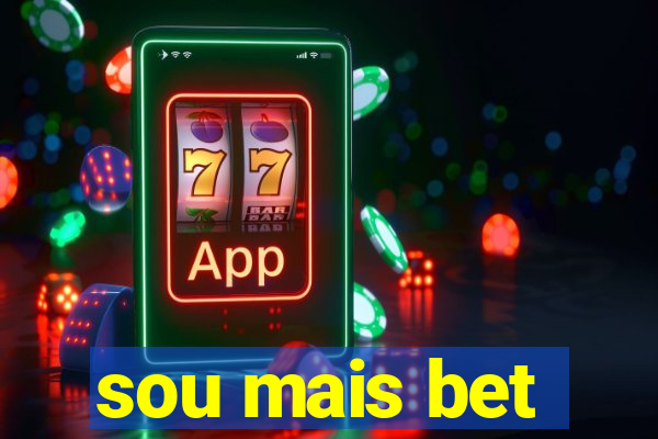 sou mais bet