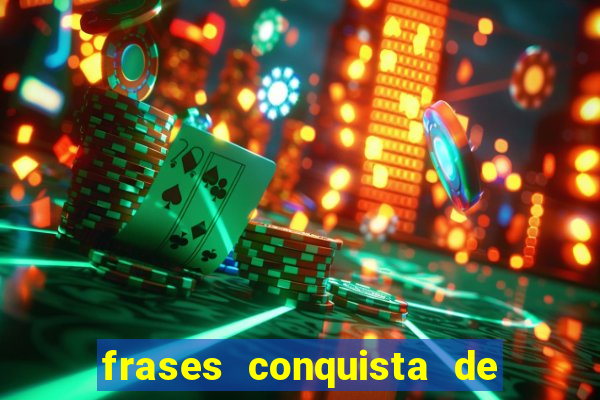 frases conquista de um novo emprego