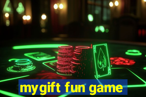 mygift fun game