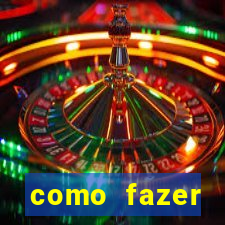 como fazer masturbador caseiro