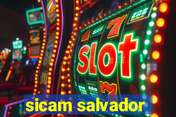 sicam salvador