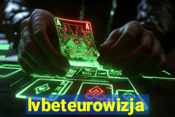 lvbeteurowizja