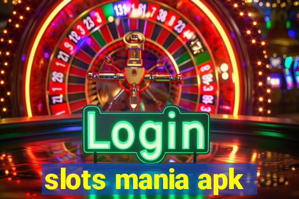 slots mania apk