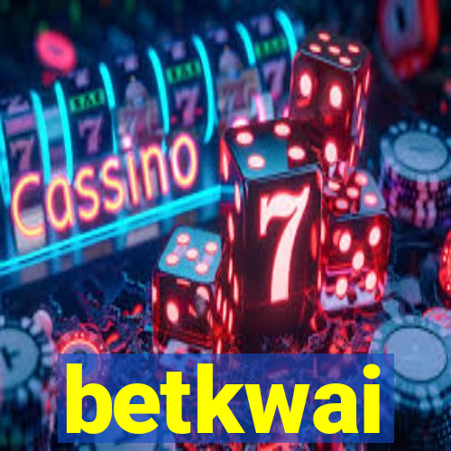 betkwai