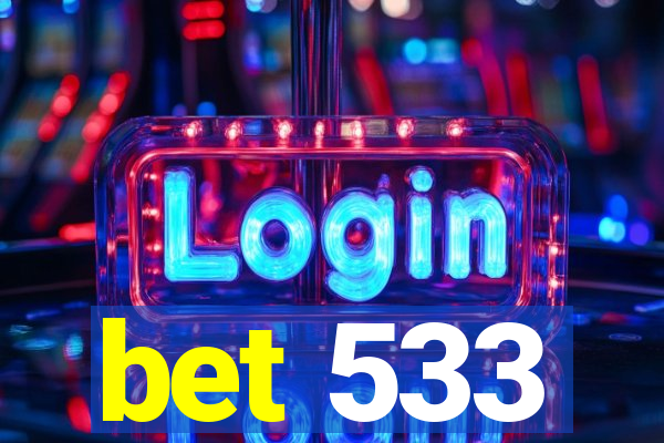 bet 533