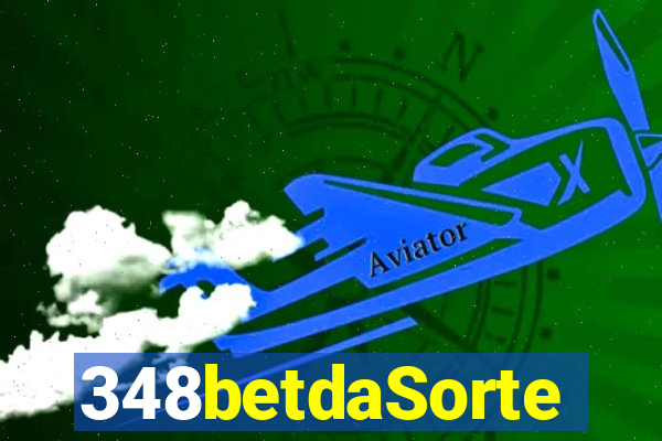 348betdaSorte