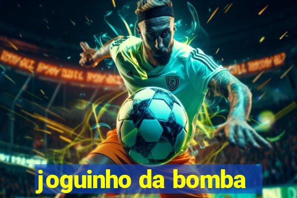 joguinho da bomba