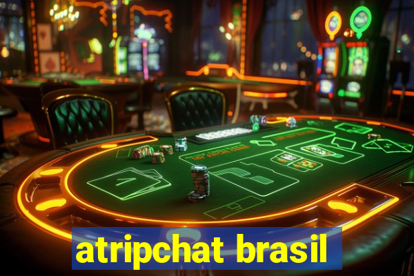 atripchat brasil