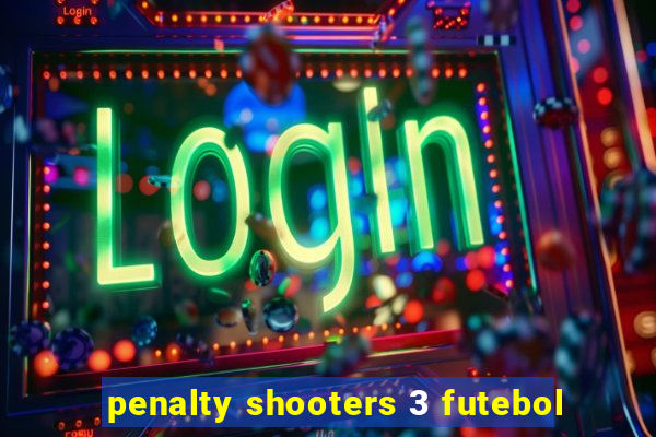 penalty shooters 3 futebol