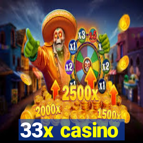 33x casino