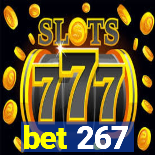 bet 267