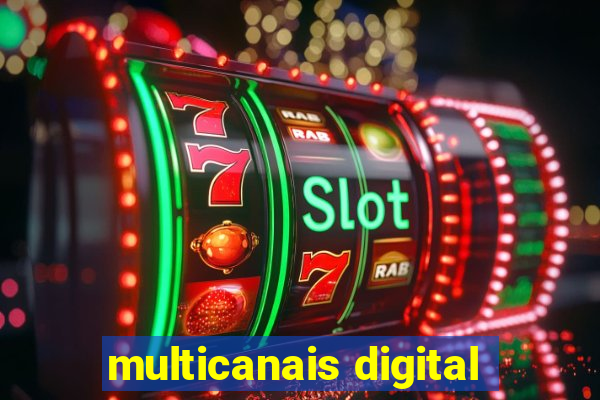 multicanais digital