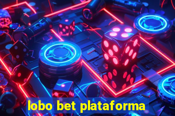 lobo bet plataforma
