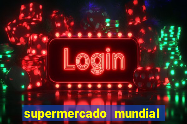 supermercado mundial botafogo horario de funcionamento