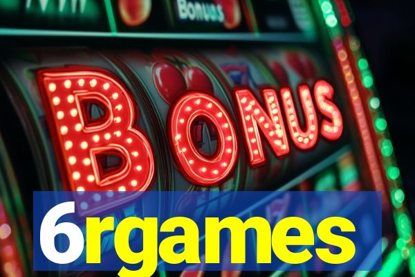 6rgames