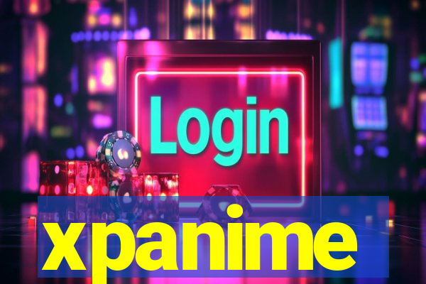 xpanime