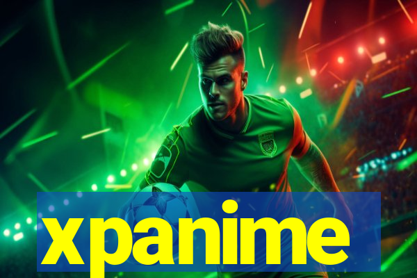 xpanime