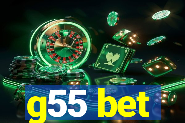 g55 bet