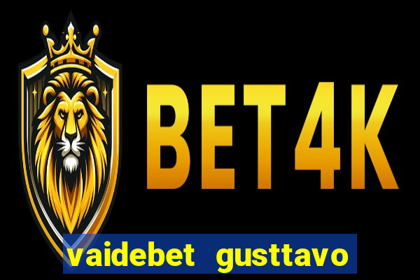 vaidebet gusttavo lima baixar