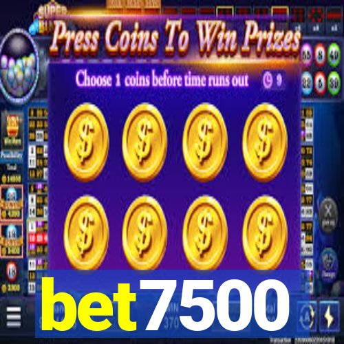 bet7500