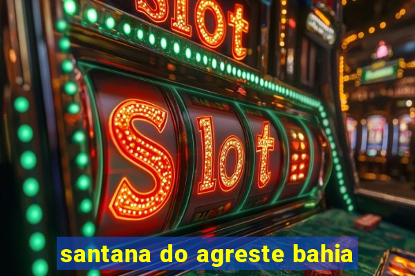 santana do agreste bahia
