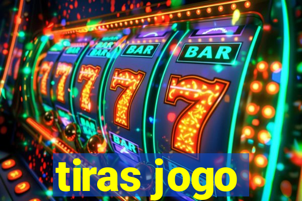 tiras jogo