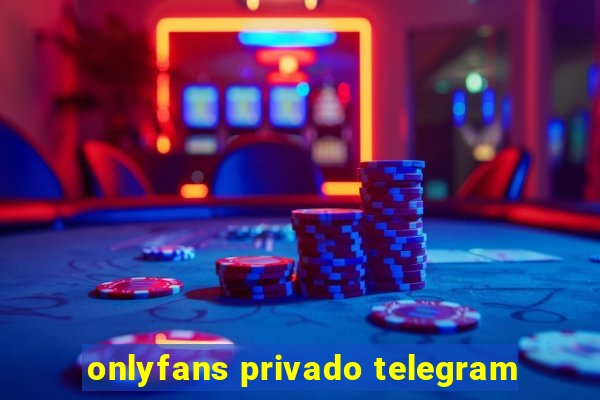 onlyfans privado telegram