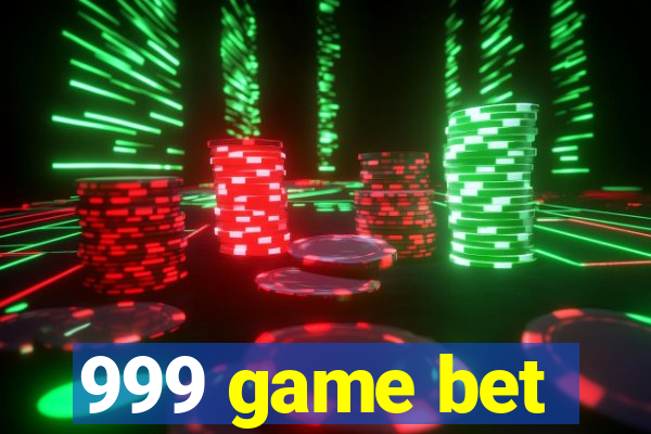 999 game bet