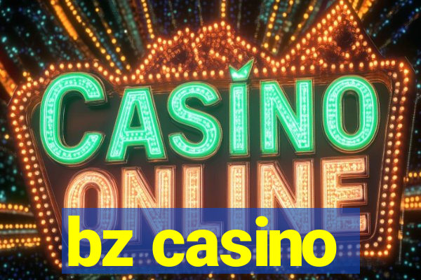 bz casino