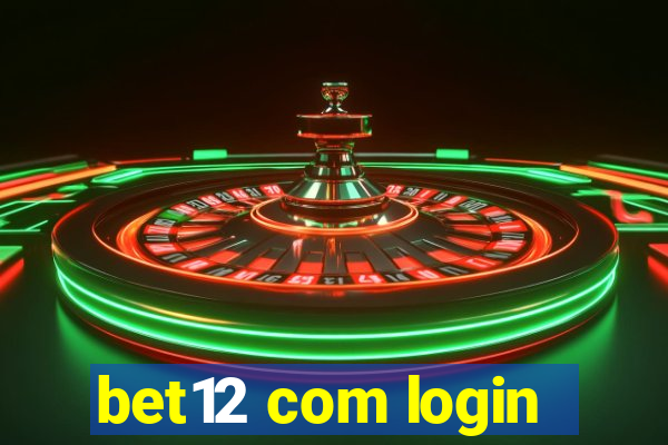 bet12 com login