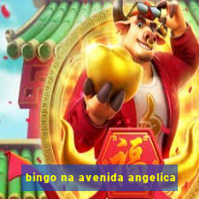 bingo na avenida angelica
