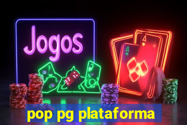 pop pg plataforma