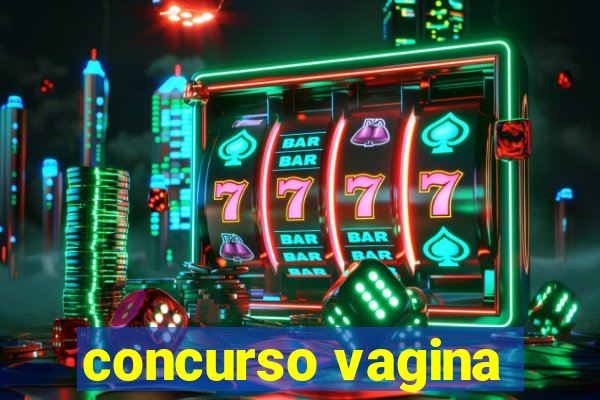 concurso vagina