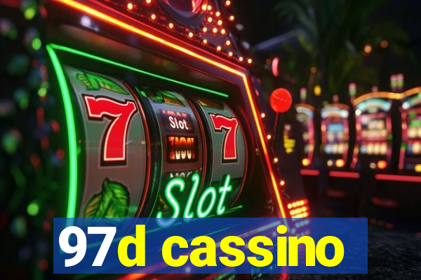 97d cassino