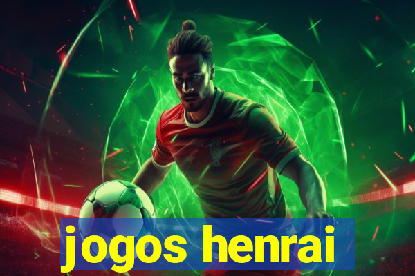 jogos henrai