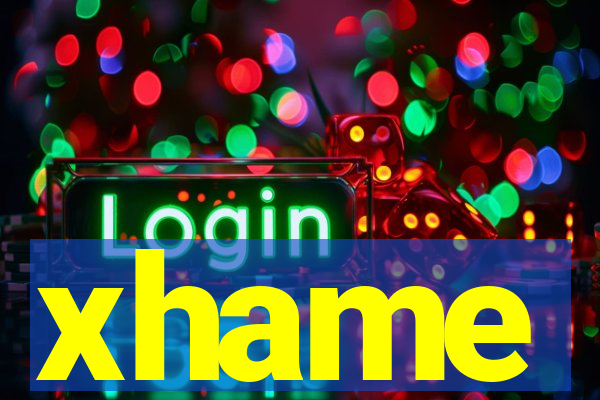 xhame