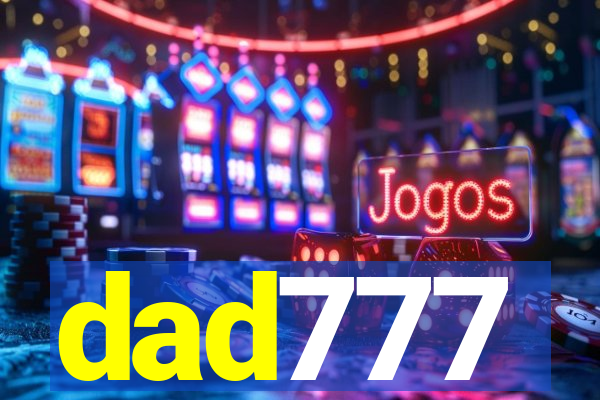 dad777