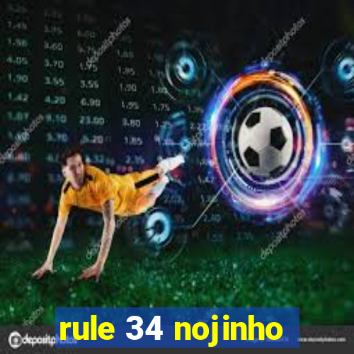 rule 34 nojinho