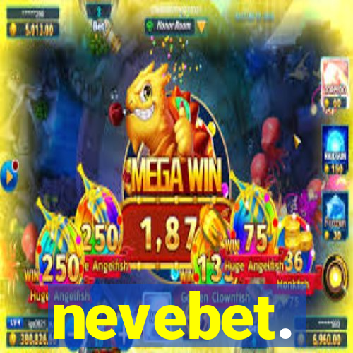 nevebet.