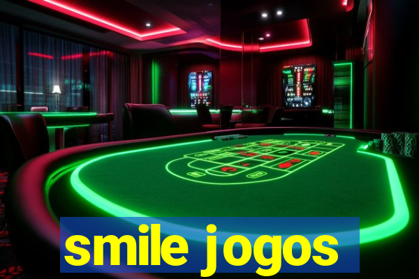 smile jogos