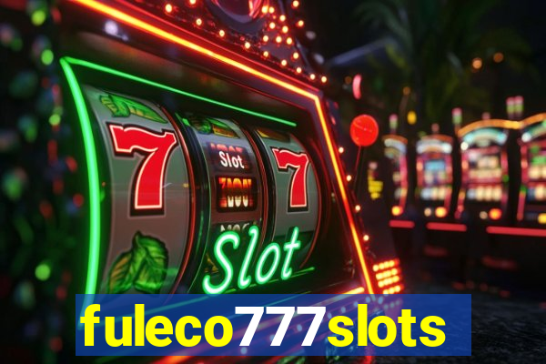 fuleco777slots