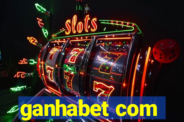 ganhabet com