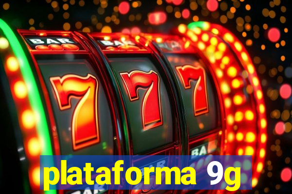 plataforma 9g