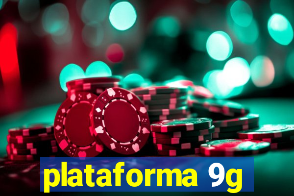 plataforma 9g