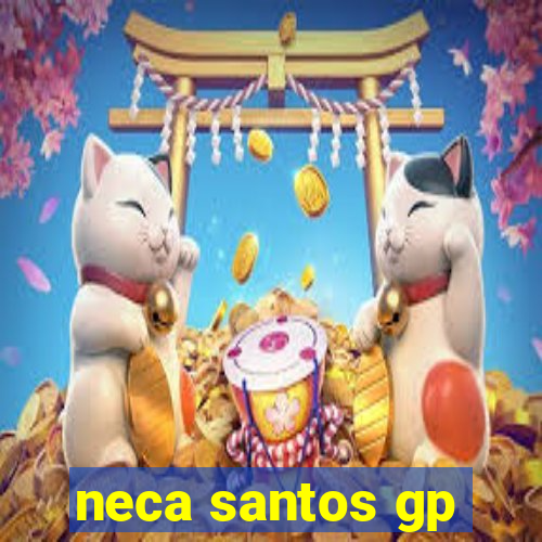 neca santos gp