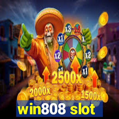 win808 slot