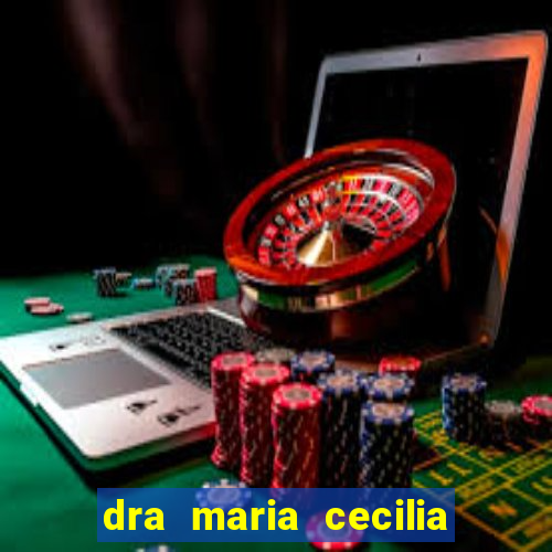 dra maria cecilia cardiologista cruzeiro sp